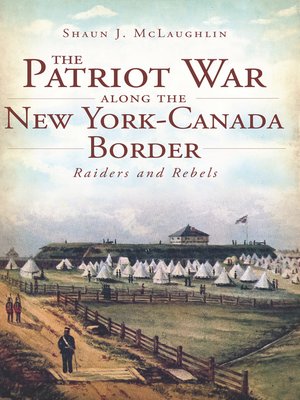 cover image of The Patriot War Along the New York&#8211;Canada Border